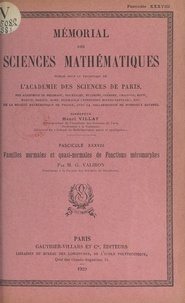 Georges Valiron et Henri Villat - Familles normales et quasi-normales de fonctions méromorphes.