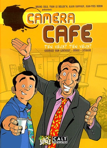 Georges Van Linthout et  Didgé - Caméra Café Tome 1 : T'en veux, t'en veux ?.