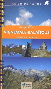 Georges Véron - Vignemale-Balaitous.