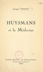 Huysmans et la médecine