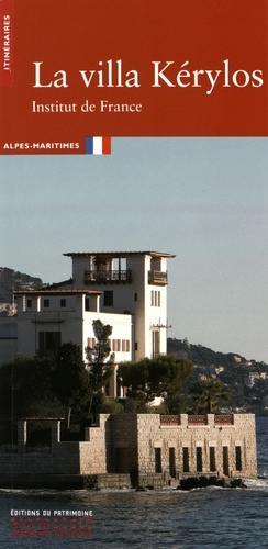 Georges Vigne - La villa Kérylos. Institut de France - Alpes-Maritimes.