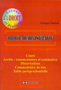 Georges Vlachos - Droit Administratif. Edition 2000.