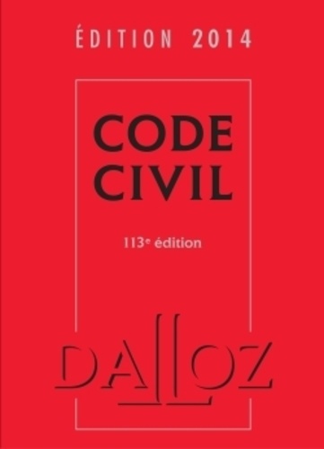 Code civil 2014 113e édition