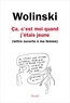 Georges Wolinski - Ca, c'est moi quand j'étais jeune - (Lettre ouverte à ma femme).