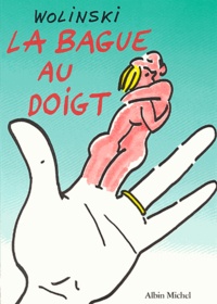 Georges Wolinski - La Bague au doigt.