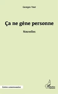 Ca ne gêne personne