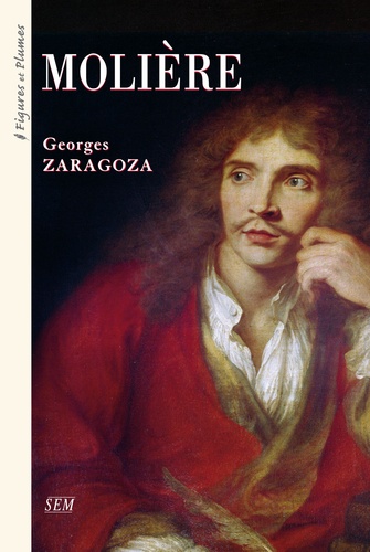 Georges Zaragoza - Molière.