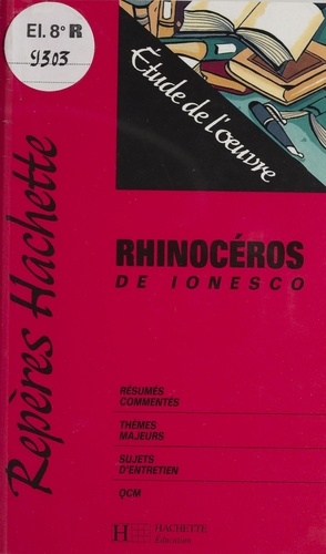 "Rhinocéros" de Ionesco. Étude de l'oeuvre