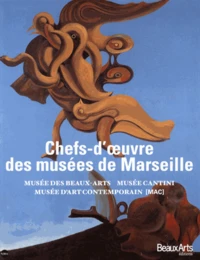 Chefs d'oeuvre des musées de Marseille