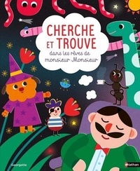 Télécharger gratuitement les livres pdf Cherche et trouve dans les rêves de monsieur Monsieur en francais 9782095035990