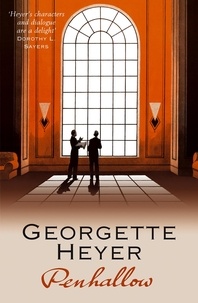 Georgette Heyer - Penhallow - An original and suspenseful whodunnit mystery.