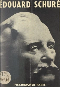 Édouard Schuré, auteur des "Grands initiés"