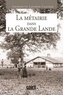 Georgette Laporte-Castède - La métairie dans la Grande Lande.