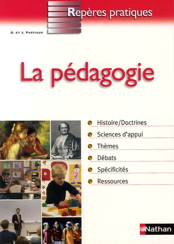 Georgette Pastiaux et Jean Pastiaux - Précis de pédagogie.