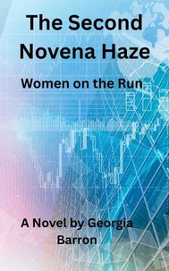 The Second Novena Haze