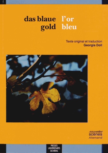 Georgia Doll - L'or bleu.