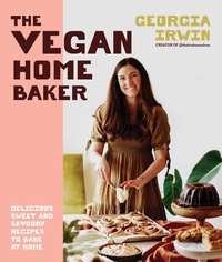 Georgia Irwin - The Vegan Home Baker - Delicious sweet and savoury recipes to bake at home.