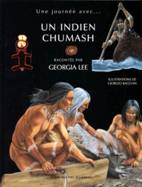 Georgia Lee et Giorgio Bacchin - Un indien chumash.
