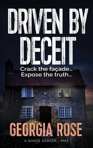 Driven by Deceit (A Shade Darker Book 5)