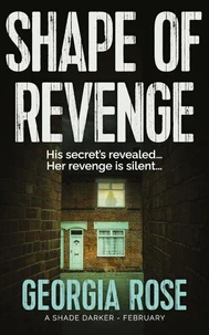Shape of Revenge (A Shade Darker Book 2)