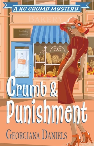  Georgiana Daniels - Crumb and Punishment - A KC Crumb Mystery, #2.