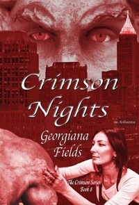  Georgiana Fields - Crimson Nights - The Crimson Series, #8.