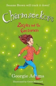 Georgie Adams - Zorgan and the Gorsemen - Book 12.