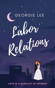  Georgie Lee - Labor Relations.