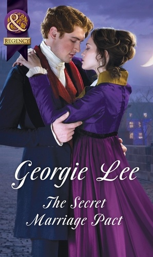 Georgie Lee - The Secret Marriage Pact.