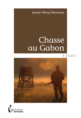 Chasse au Gabon