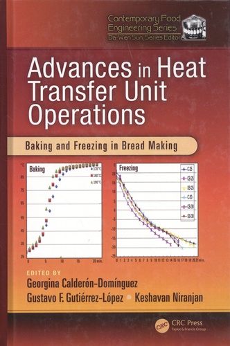 Advances in Heat Transfer Unit Operations. Baking and Freezing in Bread Making