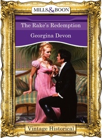 Georgina Devon - The Rake's Redemption.