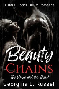 Beauty in Chains