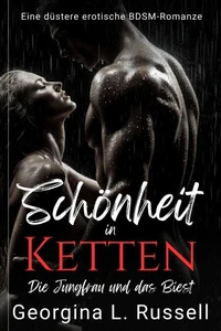 Schönheit in Ketten