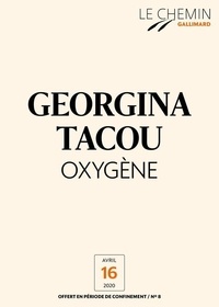 Georgina Tacou - Le Chemin (N°08) - Oxygène.