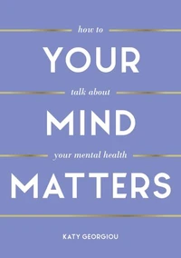 Your Mind Matters