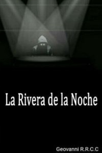 Téléchargement gratuit de livres audio en mp3 La Rivera de la Noche 9798215852729 par Geovanni R.R.C.C 