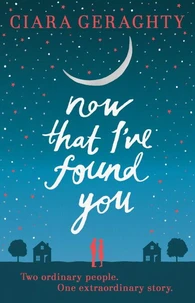 Now That I've Found You