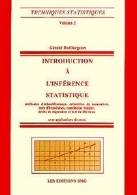 Gérald Baillargeon - Introduction à l'inférence statistique - Volume 3.