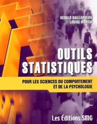 Gérald Baillargeon et Louise Martin - Outils statistiques pour les sciences du comportement et de la psychologie. 1 Cédérom