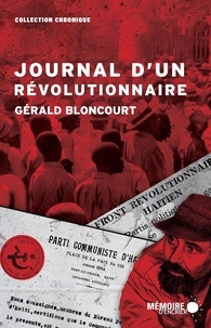 Gérald Bloncourt et  Mémoire d'encrier - Journal d'un révolutionnaire.