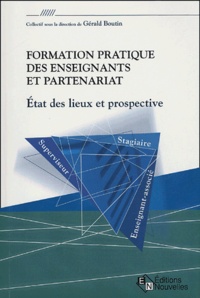 Gérald Boutin - Formation pratique des enseignants et partenariat - Etat des lieux et perspective.