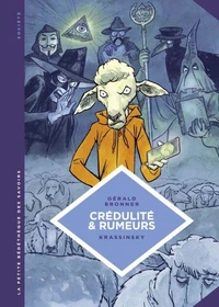 Crédulité & rumeurs