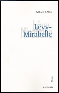 Gérald Cahen - Lévy-Mirabelle.