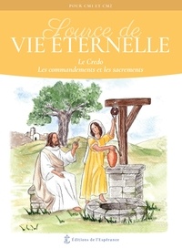 Téléchargements gratuits de livre Le Credo, les commandements et les sacrements - Source de vie éternelle par Gérald de Servigny, Elisabeth Dardinier (Litterature Francaise)  9782490976102