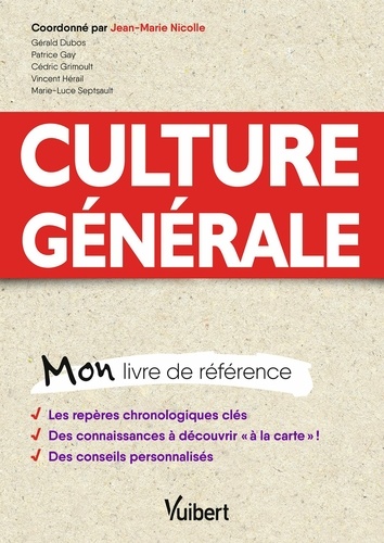 Gérald Dubos et Patrice Gay - Culture générale - Mon livre de référence.