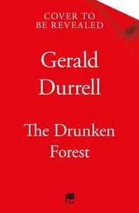 The Drunken Forest