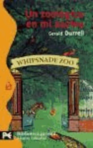 Gerald Durrell - Un zoológico en mi azotea.