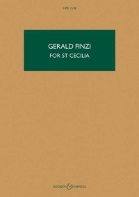 Gerald Finzi - Hawkes Pocket Scores HPS 1518 : For St Cecilia - Ceremonial Ode. HPS 1518. op. 30. tenor, mixed choir (SATB) and orchestra. Partition d'étude..