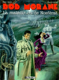 Gérald Forton et Henri Vernes - Bob Morane Tome 15 : La Malediction De Nosferat.
